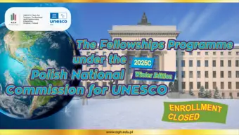 Baner o zakończeniu rekrutacji na projekt stypendialny "Fellowship Programme under the Polish National Commission for UNESCO in Engineering, Winter edition 2025 C"